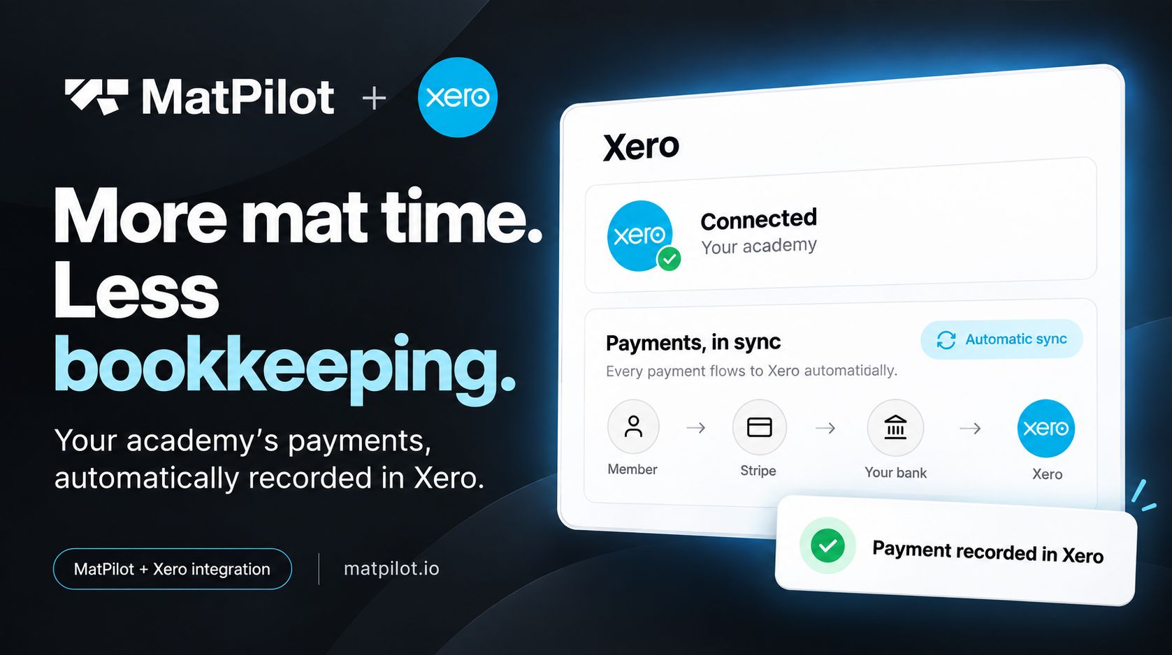 Connect MatPilot to Xero for automatic payment reconciliation