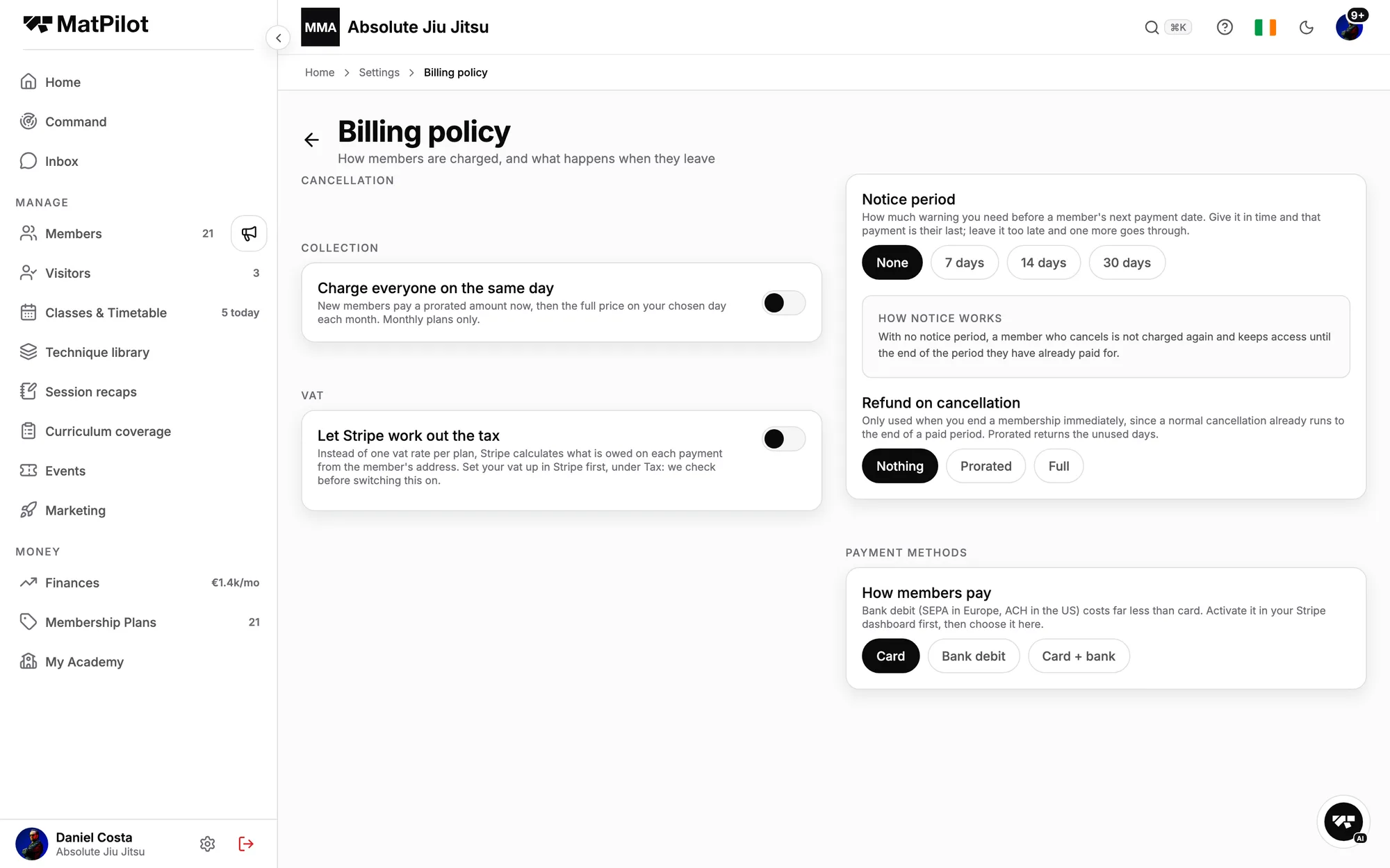 The billing policy: collection day, notice period, refund on cancellation, payment methods