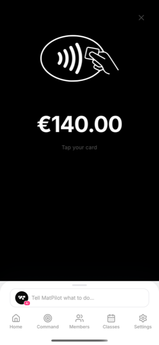 Hold the member's card to the phone to pay €140